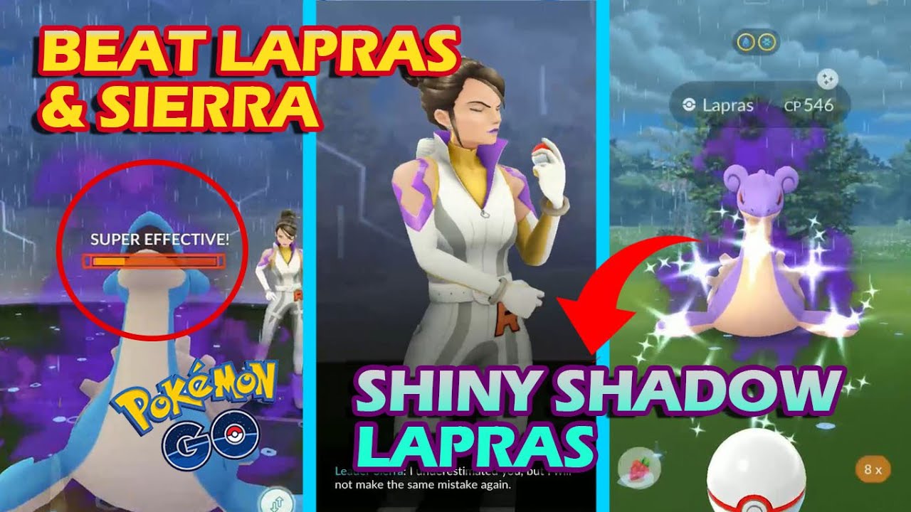HOW TO DEFEAT SIERRA EASIER &  CATCH SHINY SHADOW LAPRAS ...