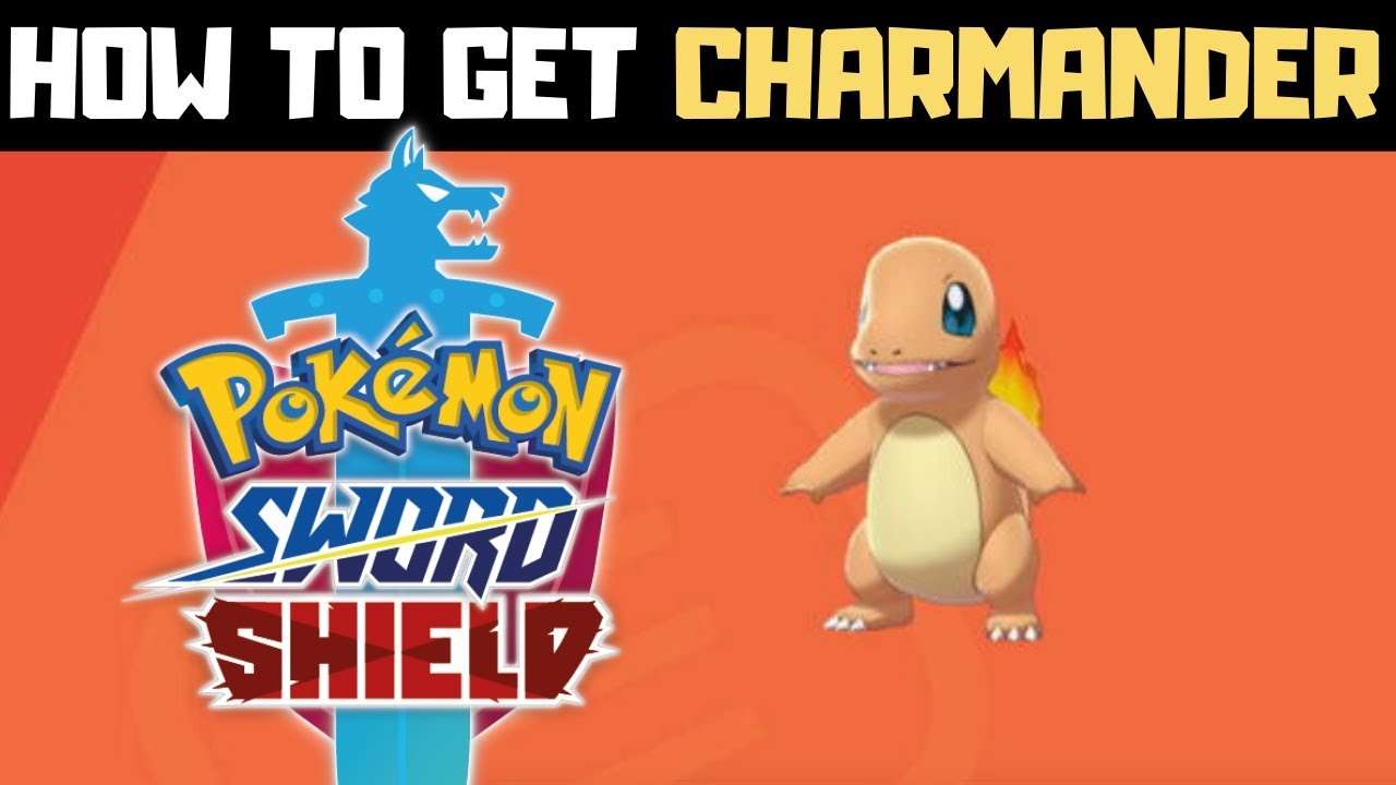 How to Get Charmander in Pokemon Sword and Shield!