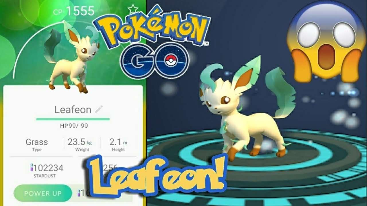 HOW TO GET LEAFEON IN POKEMON GO 2018