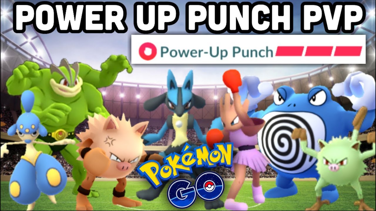 LUCARIO POWER UP PUNCH IN PVP POKEMON GO