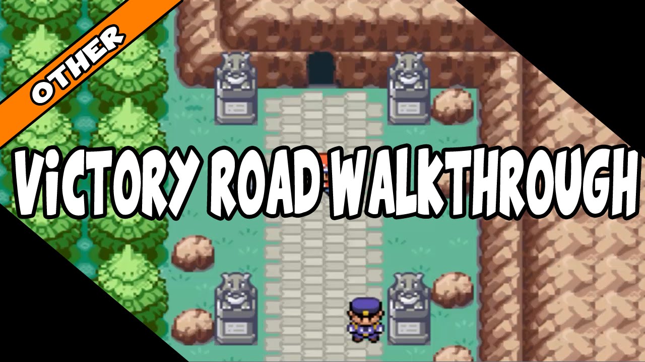 Pokemon Fire Red Victory Road Walkthrough